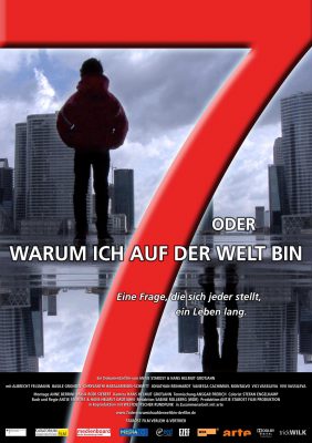7 oder warum ich auf der Welt bin (Poster)