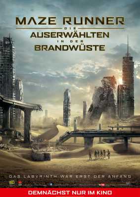 Maze Runner - Die Auserwählten in der Brandwüste (Poster)