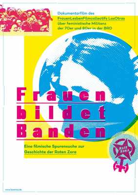 Frauen bildet Banden - Eine Spurensuche zur Geschichte der Roten Zora (Poster)