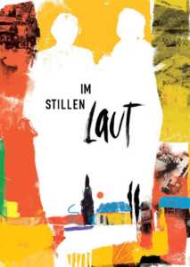 Im Stillen laut (Poster)
