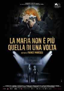 Die Mafia ist auch nicht mehr das, was sie mal war (Poster)