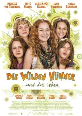 Die Wilden Hühner und das Leben (2008) (Poster)